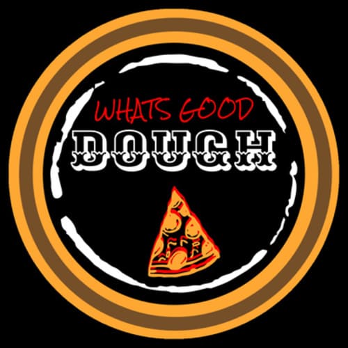 Whats good dough podcast